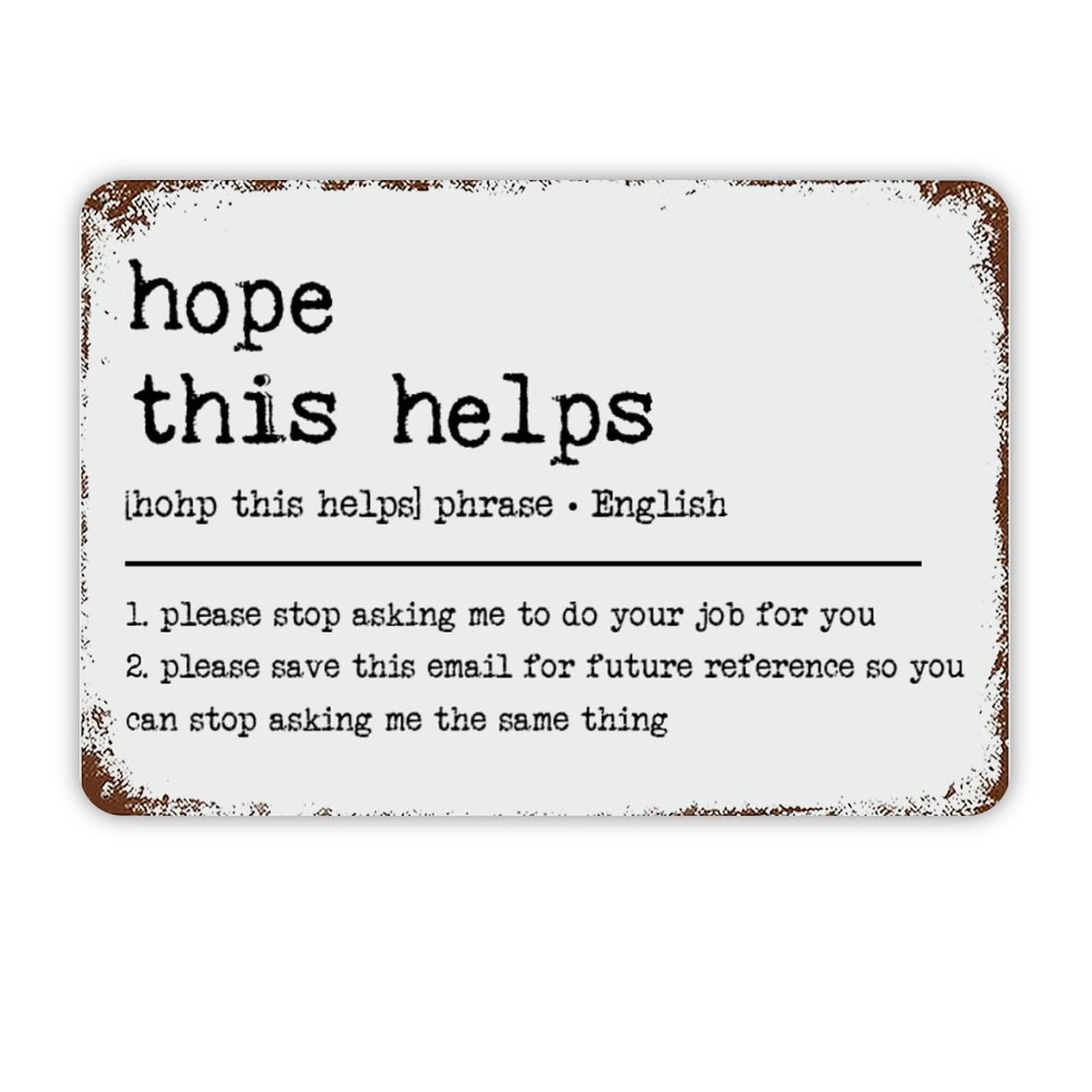 ENEDNATE Hope This Helps Definition Dictionary Word Meaning Vintage Metal Sign 8x12 Inch Modern Quote Waterproof Aluminum Tin Signs for Indoor & Outdoor Home Decoration Wall Art Poster