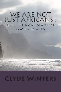 We Are Not JUST Africans :: The Black Native Americans - coolthings.us