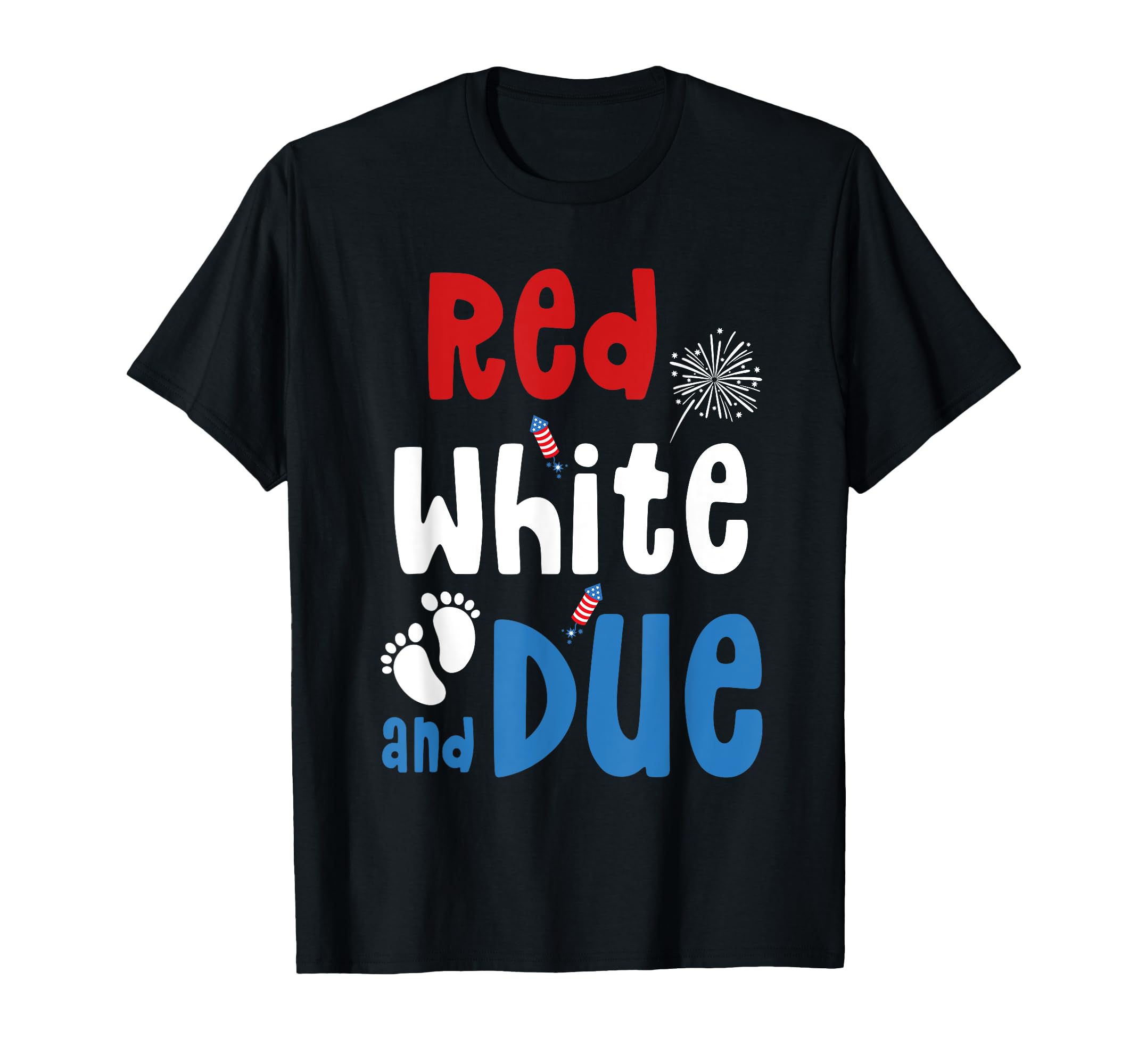 Red White and Due USA 4th of July American T-Shirt