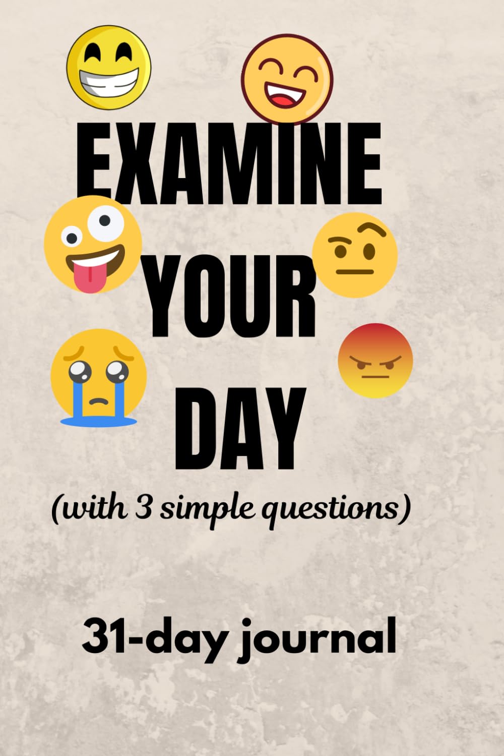 Examine Your Day: with 3 simple questions