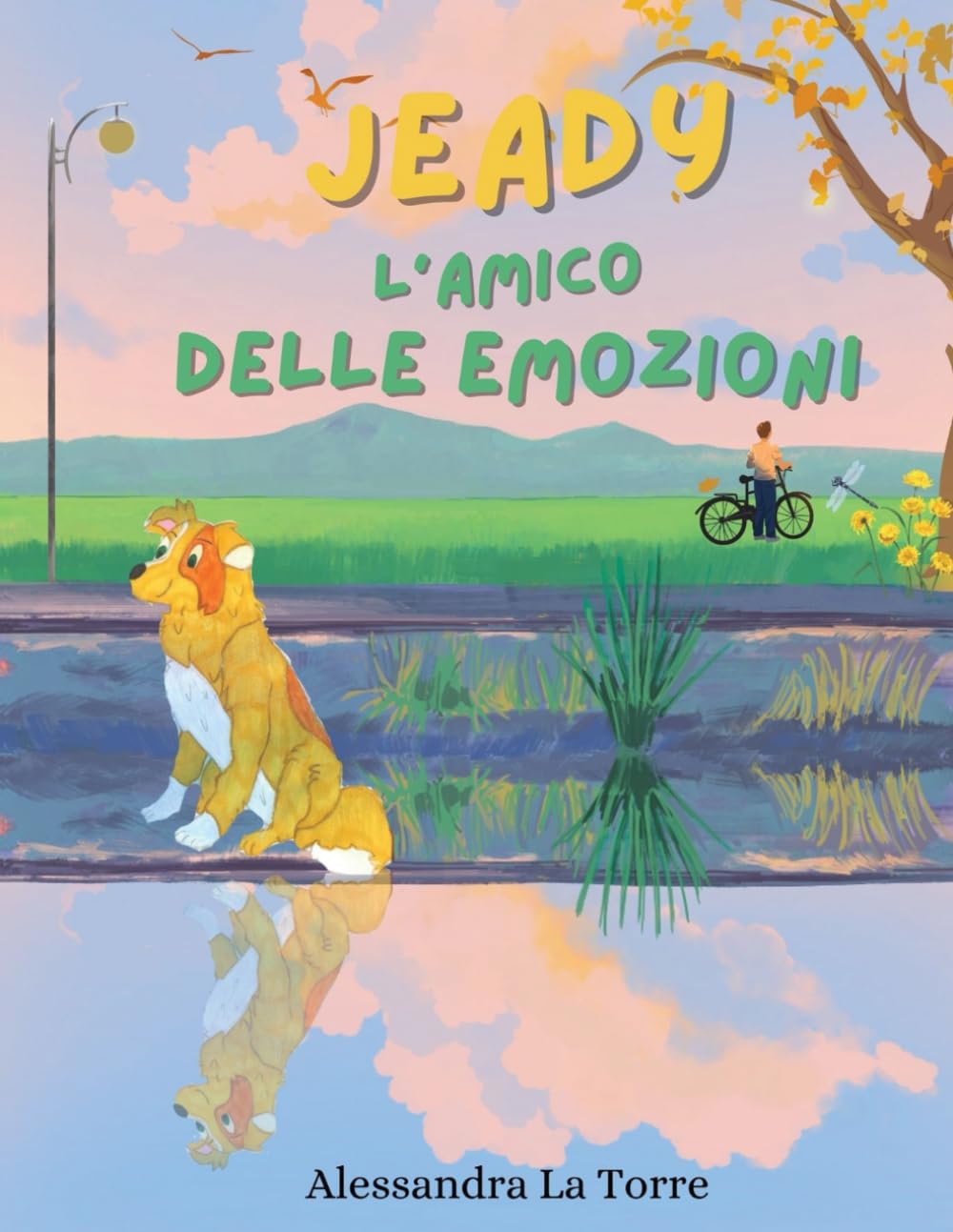Jeady, l’amico delle emozioni: Una storia per aiutare i bambini a riconoscere e gestire le emozioni
