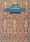 borneo iban longhouse  Iban Shamanism: An Analysis of the Ethnographic Literature
