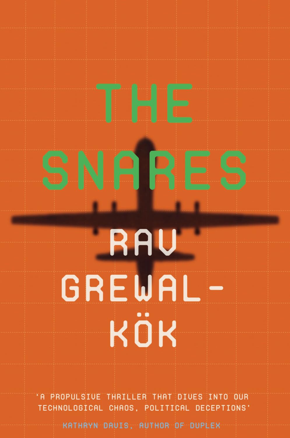The Snares by Rav Grewal-Kök PAPERBACK 9781835012925