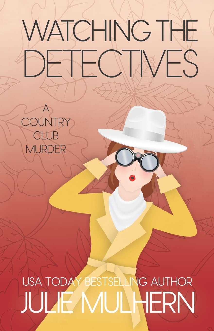 Watching the Detectives: 5 (Country Club Murders)