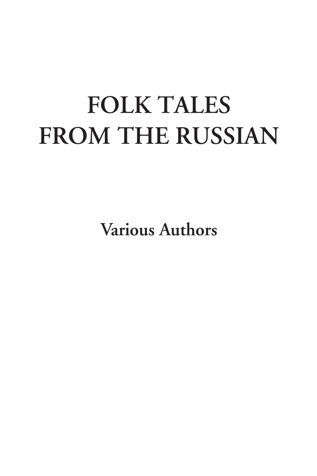 Folk Tales from the Russian