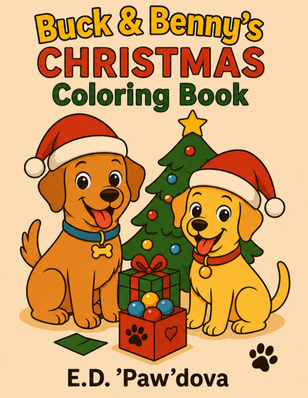 Buck & Benny's Christmas Coloring Book (Buck and Benny's Adventure Series)