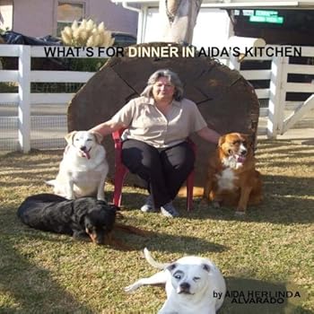Paperback What's For Dinner in Aida's Kitchen Book