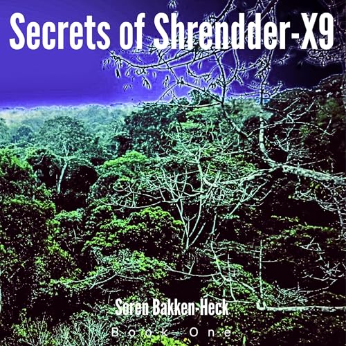 Secrets of Shrendder-X9 Titelbild