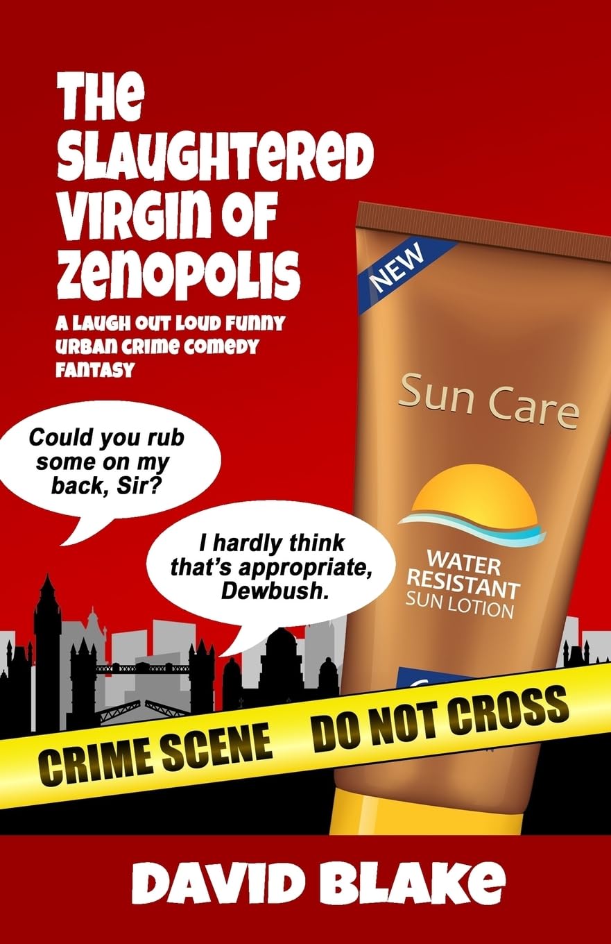 The Slaughtered Virgin of Zenopolis: The 1st Case for Inspector Capstan: Volume 1
