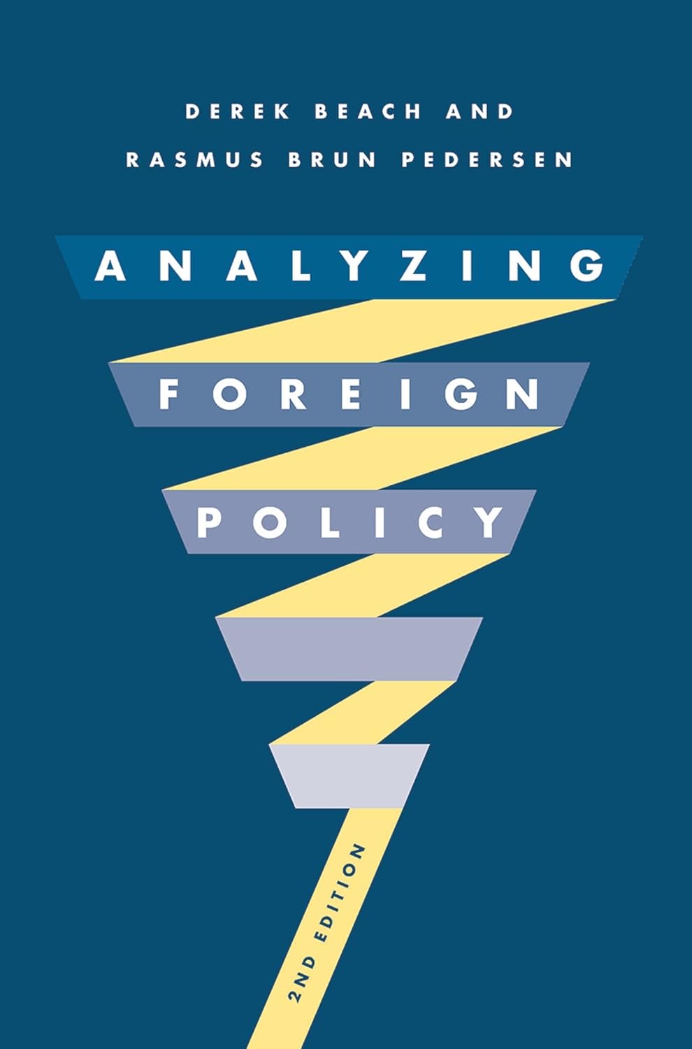 Analyzing Foreign Policy      2nd Edition, Kindle Edition