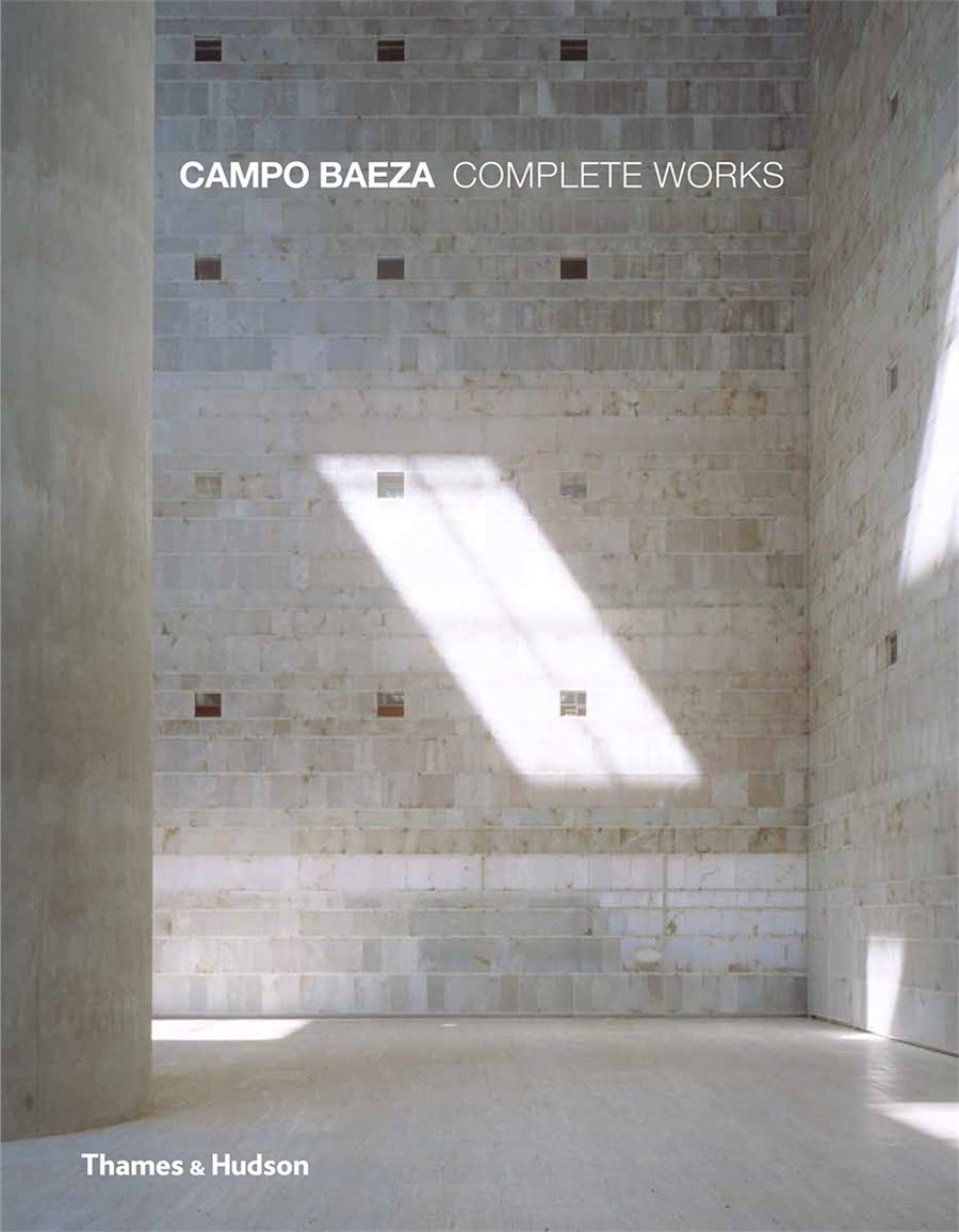 Campo Baeza Complete Works | Desertcart Seychelles