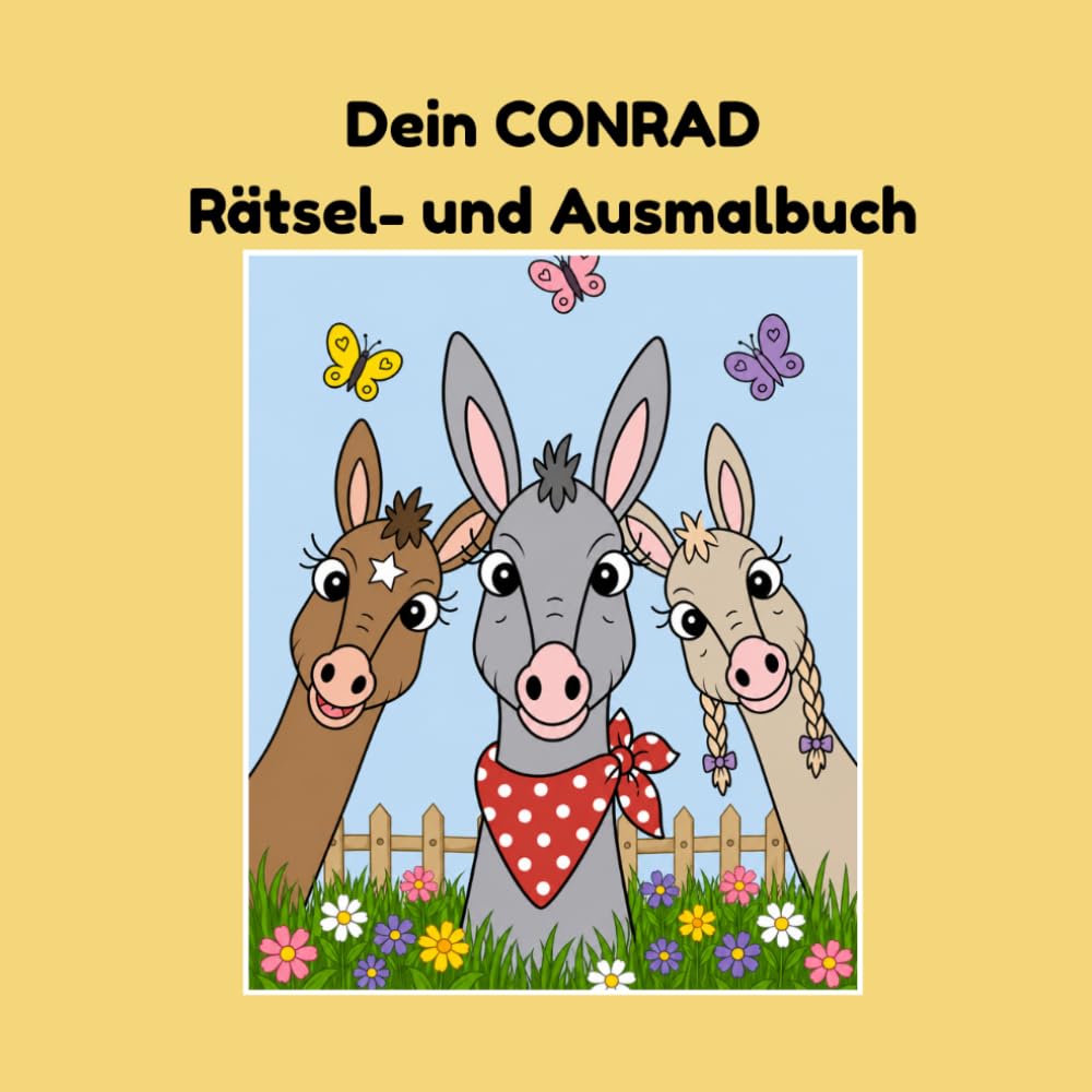 Dein CONRAD Rätsel- und Ausmalbuch: Der lustige Esel-Rätselspaß