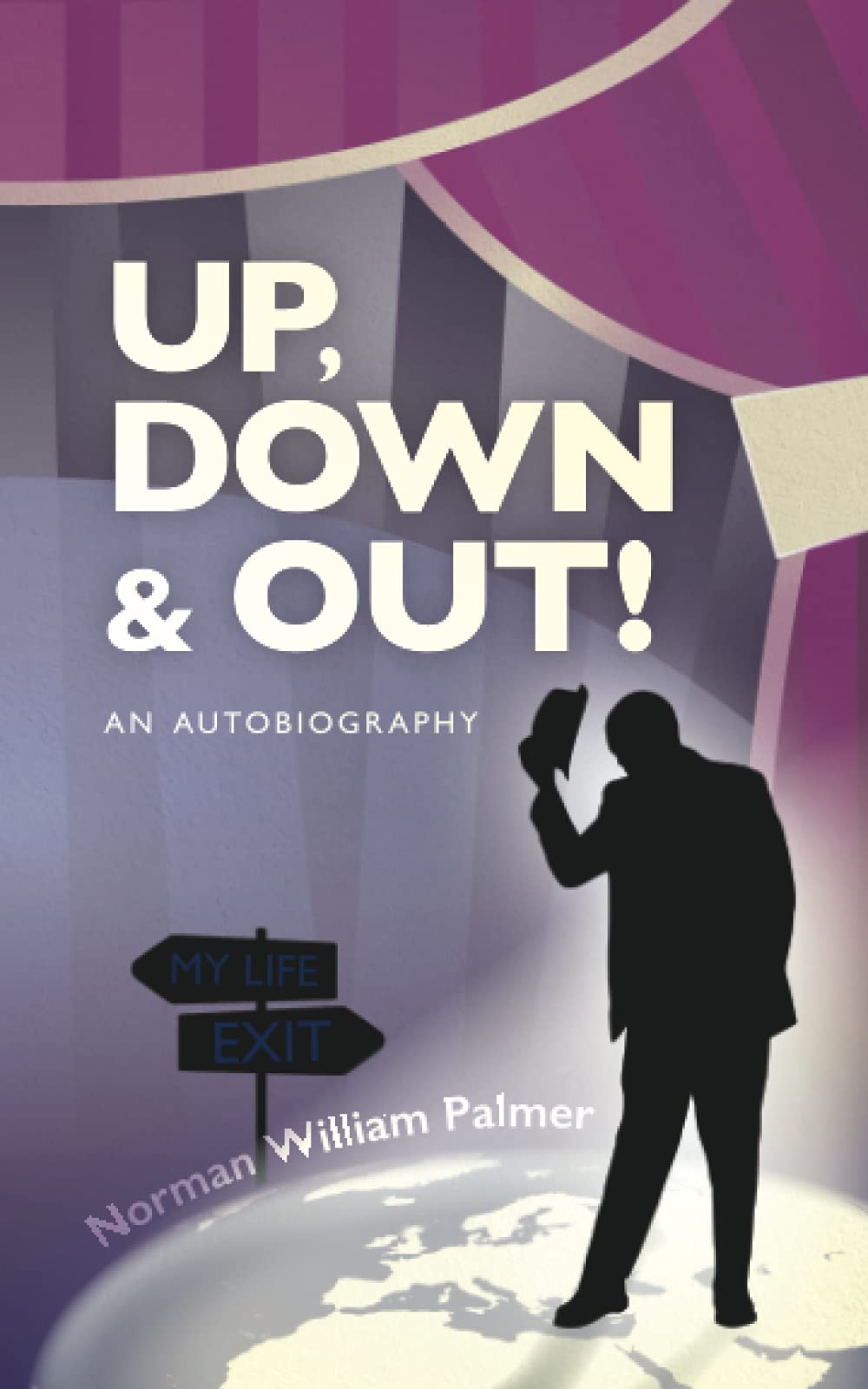 Up, down and out!-Palmer, Norman William Norman William Palmer,