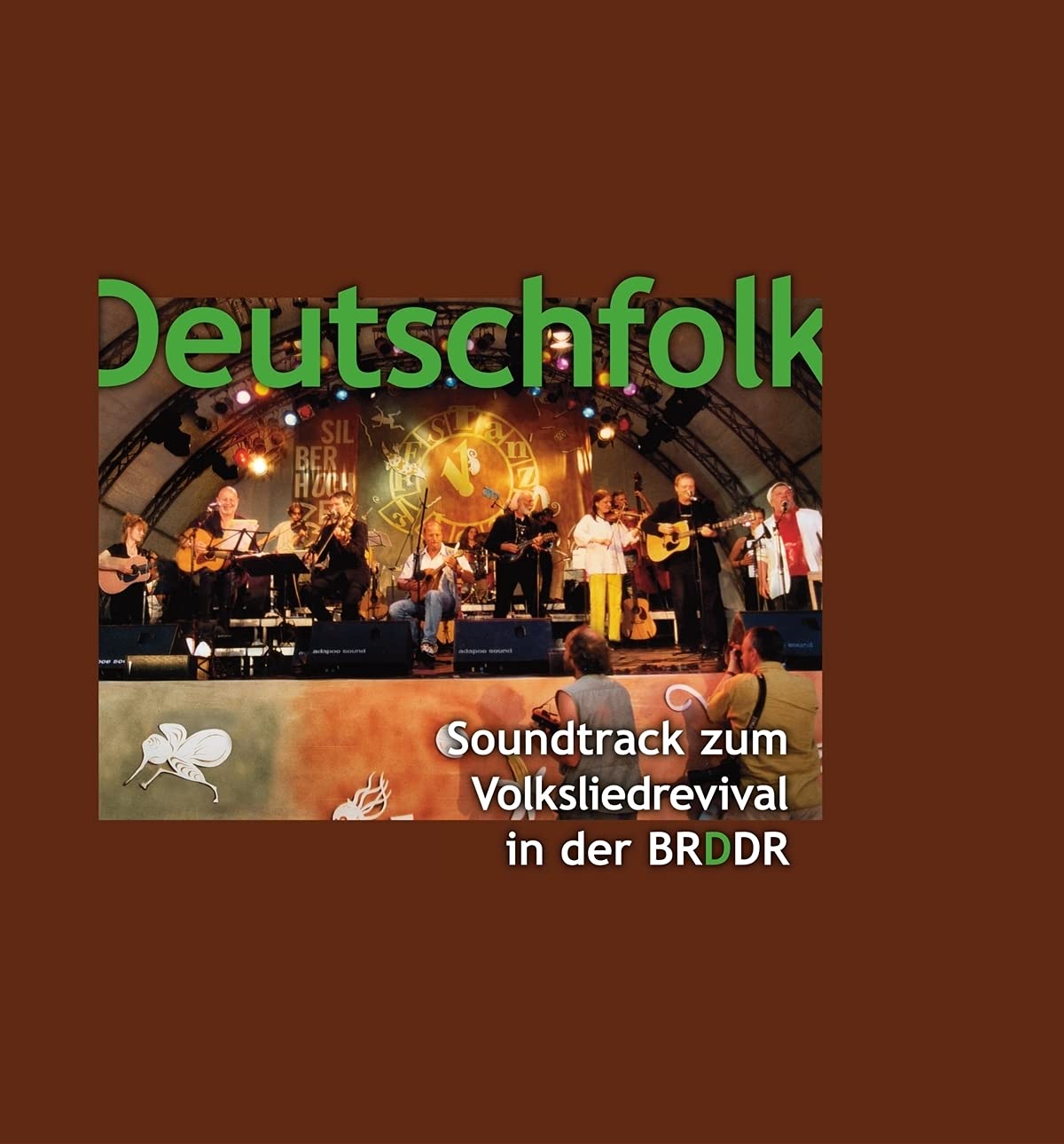 Deutschfolk - Soundtrack zum Volksliedrevival in der BRDDR