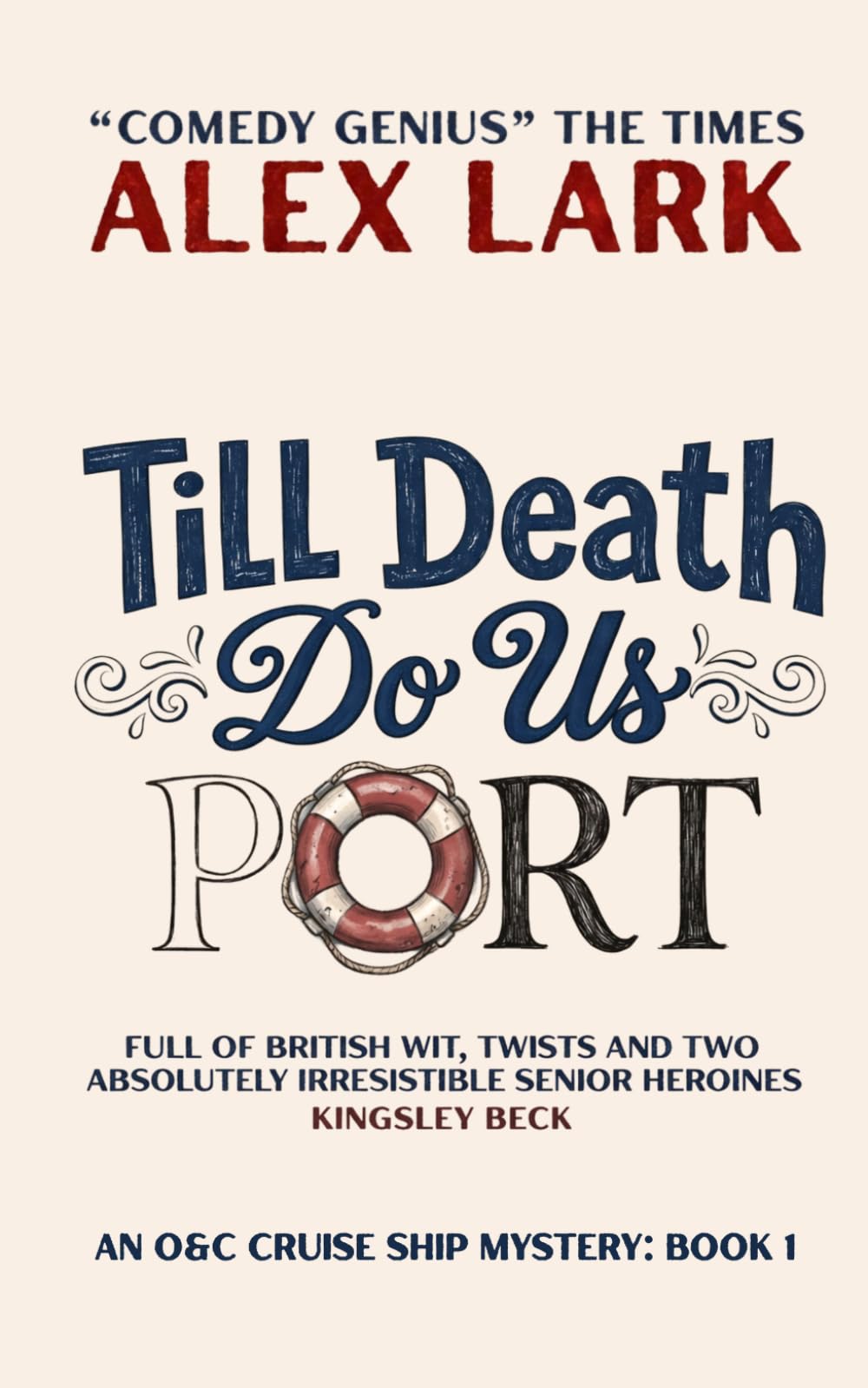 Till Death Do Us Port (The O&C Cruise Ship Mysteries)