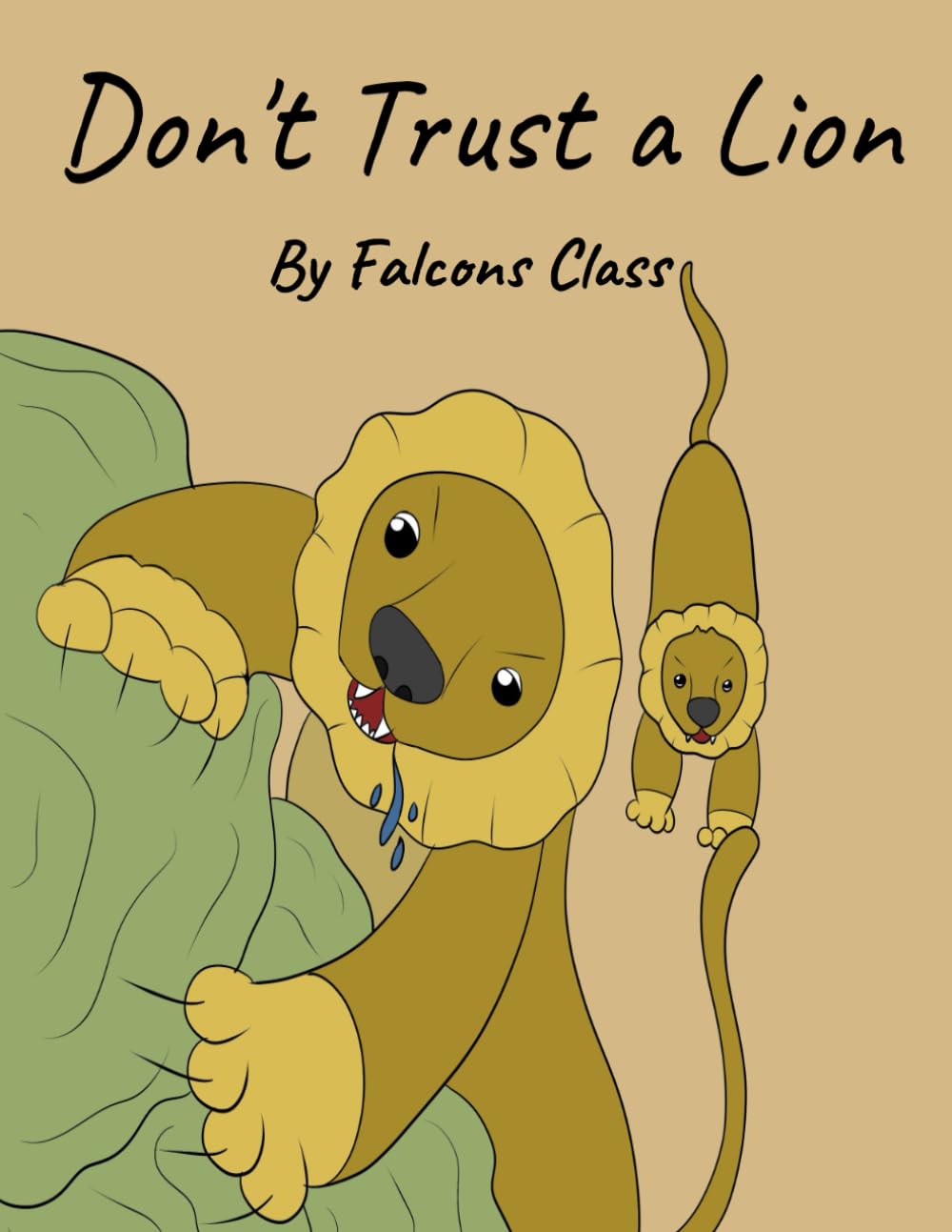 Don't Trust a Lion