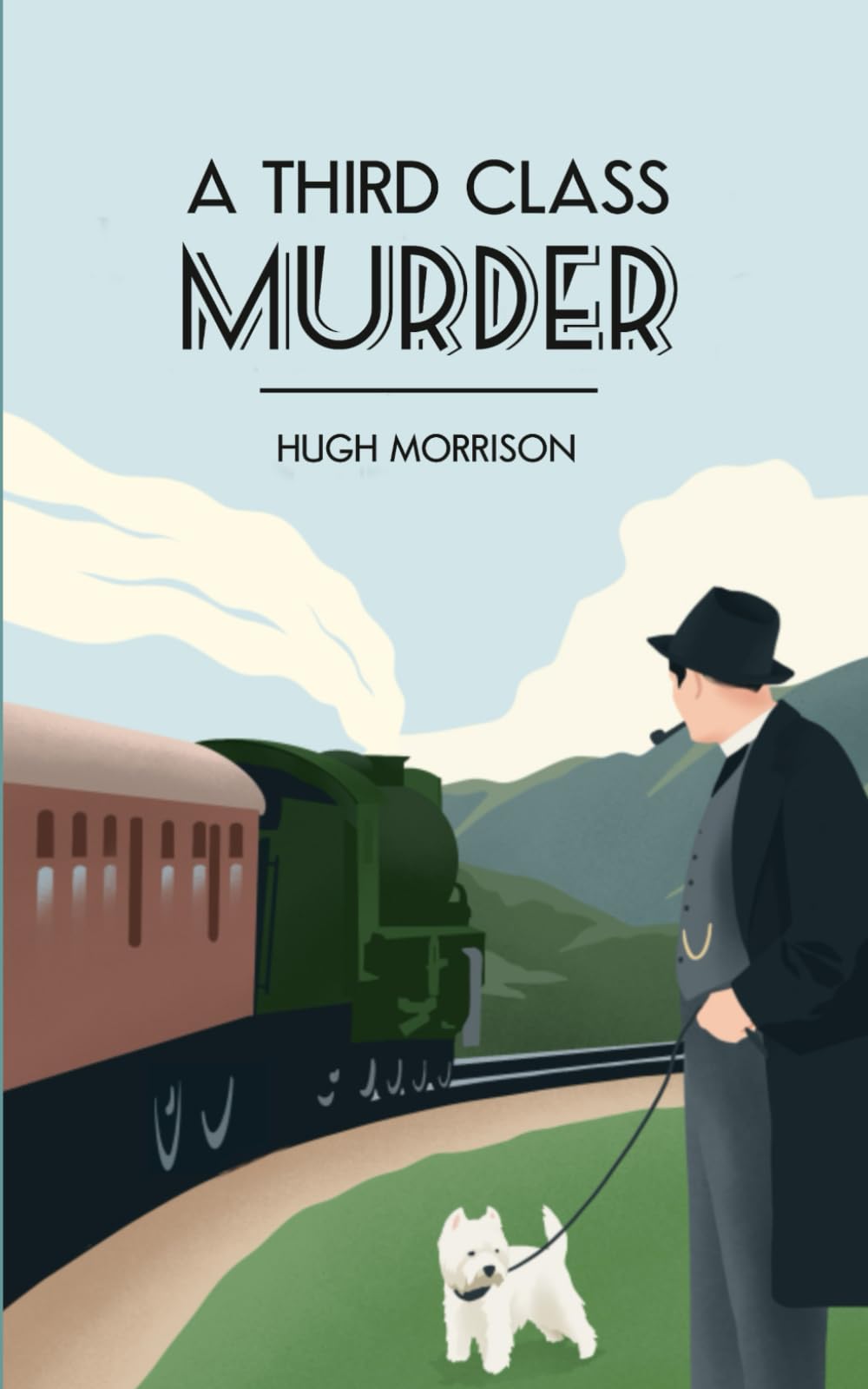 A Third Class Murder: a cozy 1930s mystery set in an English village (The Reverend Shaw Mysteries)