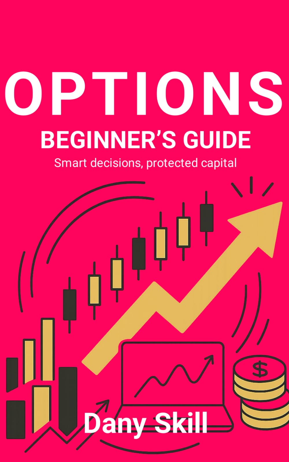 OPTIONS / TRADING / BEGINNER’S GUIDE