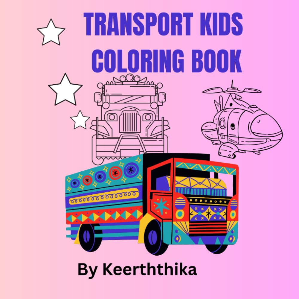 TRANSPORT KIDS COLORING BOOK