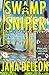 Swamp Sniper (A Miss Fortune Mystery, Book 3)