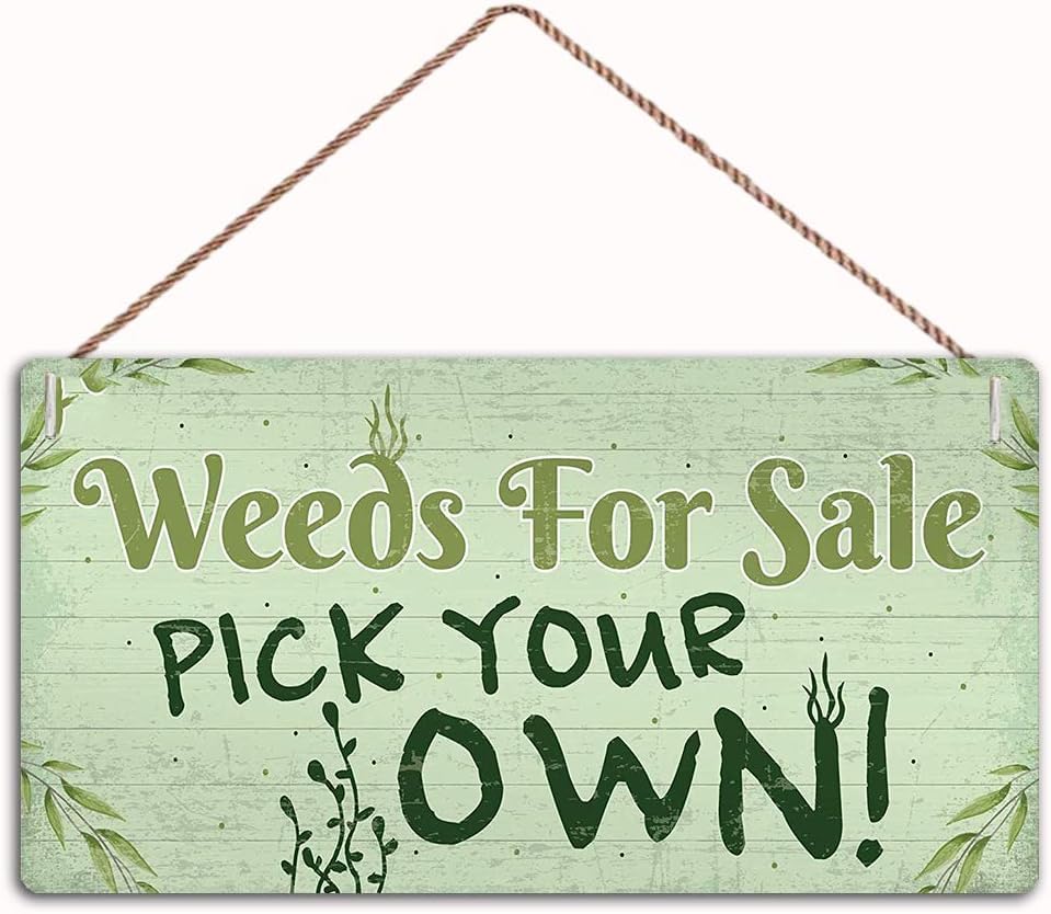 Weeds for Sale Funny Garden Signs and Plaque Shed Summer House Garage，Family Decor Sign，Wall Door Sign,12"X6"Sign (WD015)-image-4