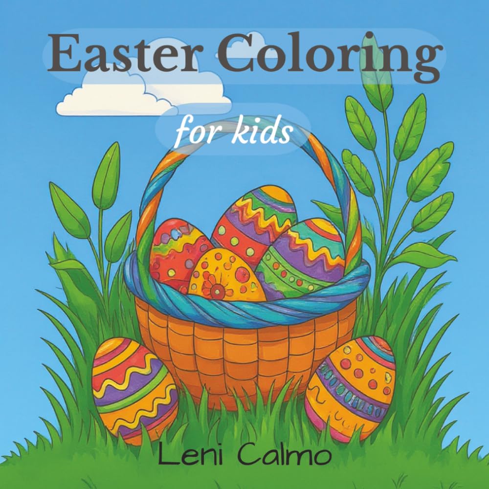 Easter Coloring for Kids: 44 Joyful Springtime Designs to Color, Relax & Celebrate Easte (Seasonal Celebrations - Kids Coloring Books)