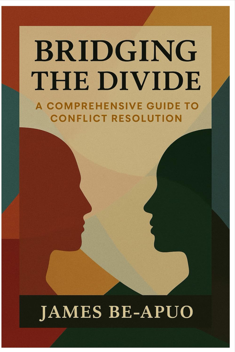 Bridging the Divide: A Comprehensive Guide to Conflict Resolution