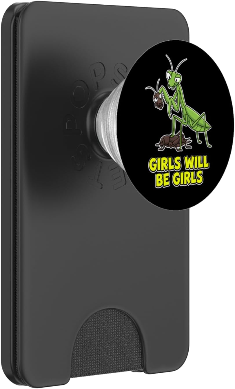 Girls Will Be Girls Praying Mantis Dark Humor Funny Cartoon PopSockets PopWallet for MagSafe