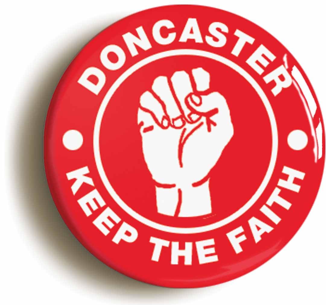 Doncaster Keep The Faith Northern Soul Fridge Magnet (Circular 2inch / 50mm Diameter)