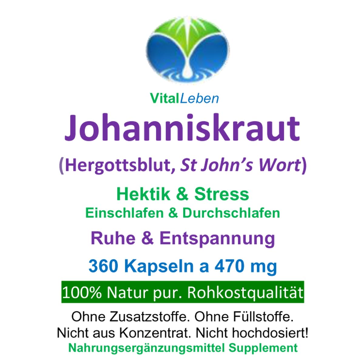 JOHANNISKRAUT 360 Kapseln Ruhe, Entspannung, inneres Gleichgewicht. Psychische Belastbarkeit bei Stimmungstief und innerer Unruhe stärken. 100% NATUR pur. OHNE ZUSATZSTOFFE 26835-360