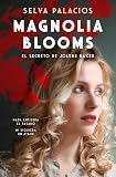  Magnolia Blooms. La maldición de Jolene Baker (SUMA)