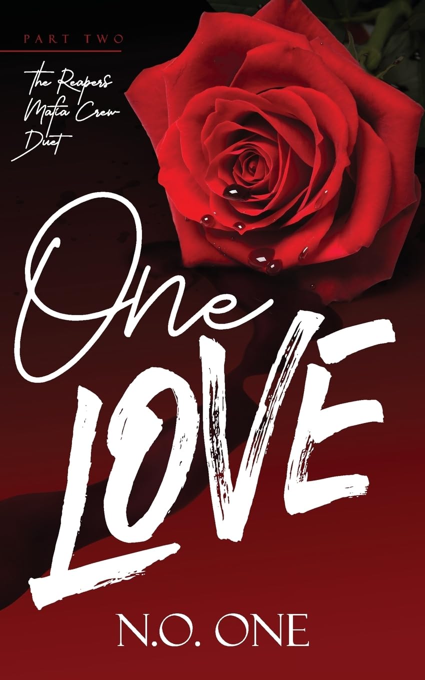 One Love: Mafia Romance: 2 (The Reapers Duet)