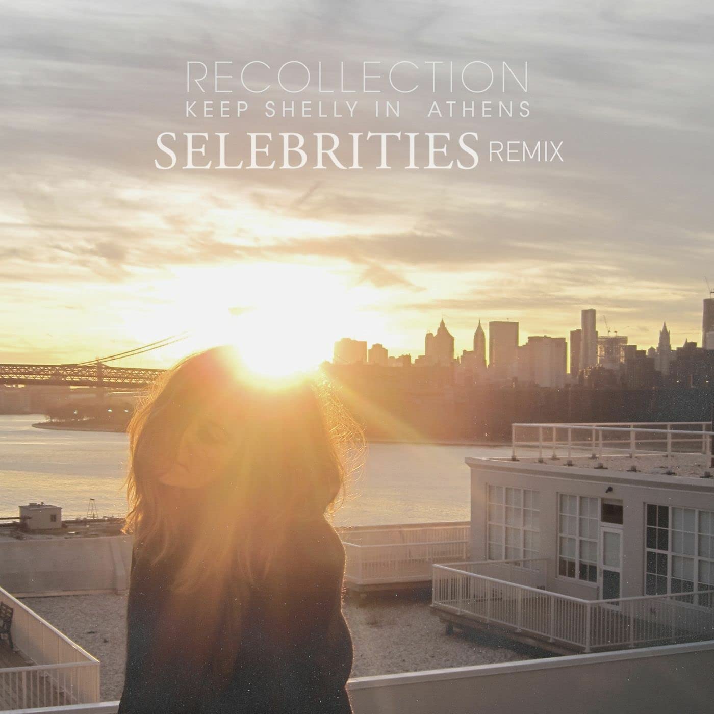 Recollection (Selebrities Remix)