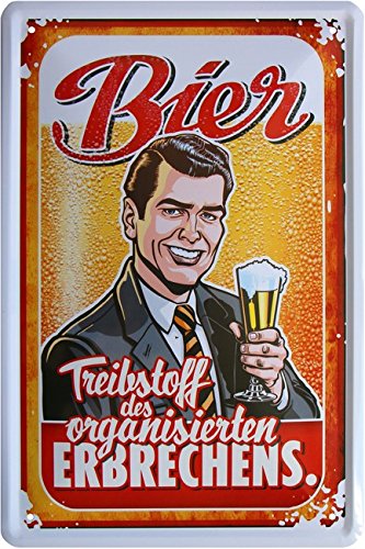 Beer - Treibstoff Tin Sign with The Organised Erbrechens 20x30 cm 978
