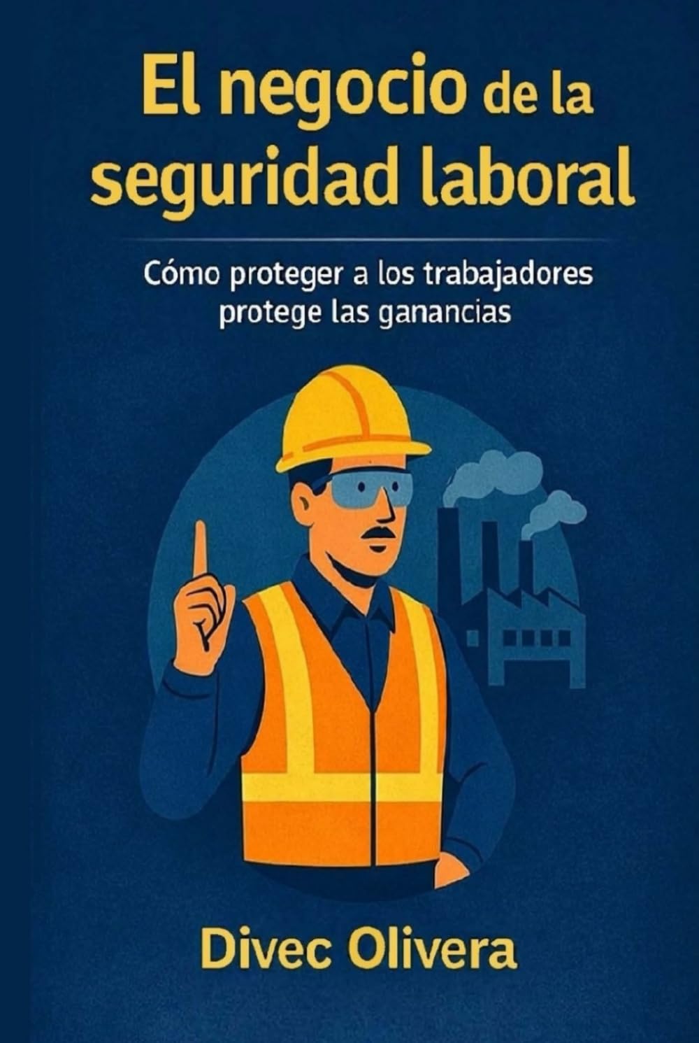 El negocio de la seguridad laboral: Cómo proteger a los trabajadores protege las ganancias