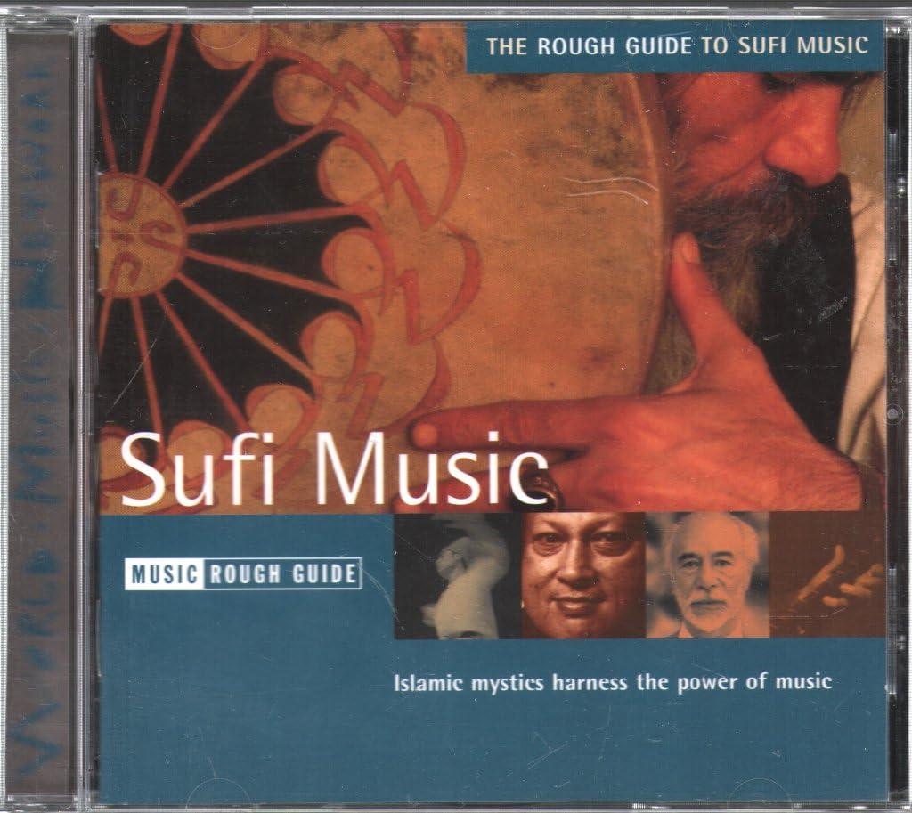 The Rough Guide To Sufi Music [Audio CD] Various Artists; Nusrat Fateh Ali Khan; Ostâd Elâhi; Adam Rudolph; Hassan Hakmoun; The Sabri Brothers; Traditional and Phil Stanton