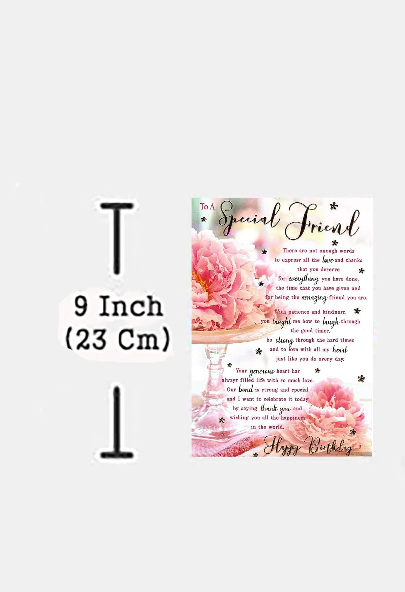 To A Special Friend Birthday Card - Size 6" X 9"