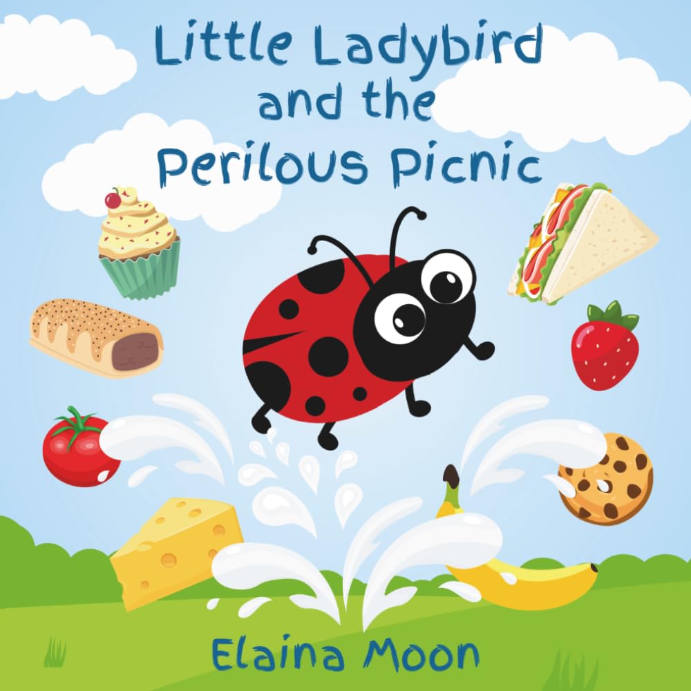 Little Ladybird and the Perilous Picnic (The Three Flower Friends)