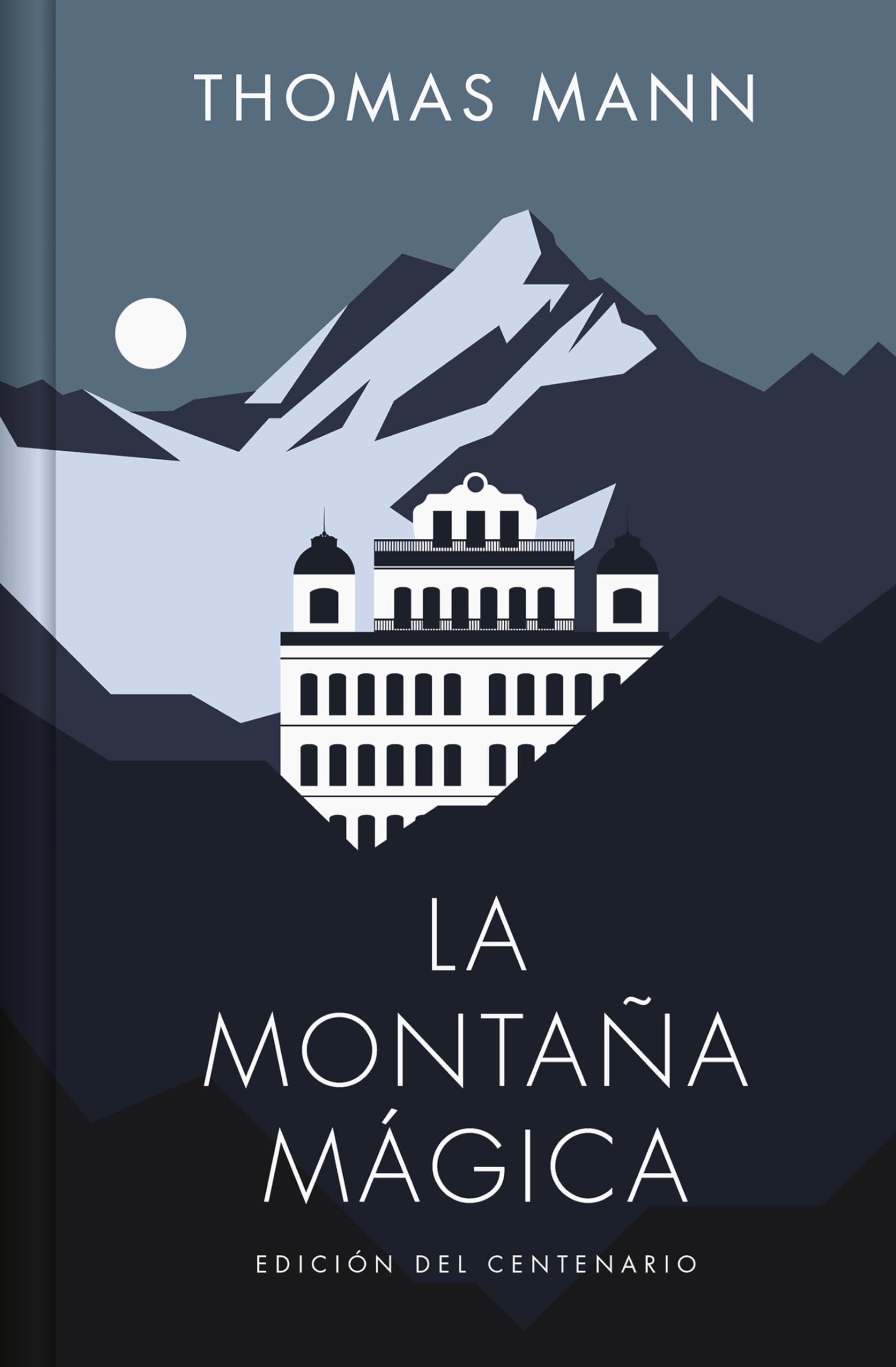 La montaña magica/ The Magic Mountain (Ediciones Conmemorativas)