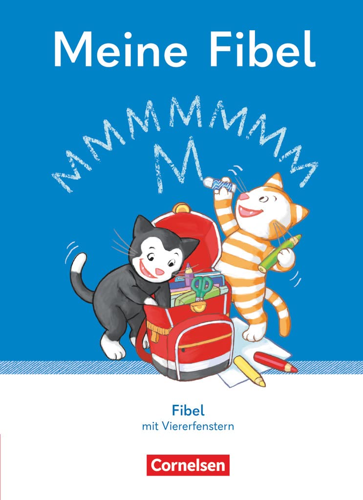 Meine Fibel Fibel Ausgabe 2022, 1. Schuljahr – mit Viererfenster, Lernstandheft, Anlauttabelle und BuchTaucher-App