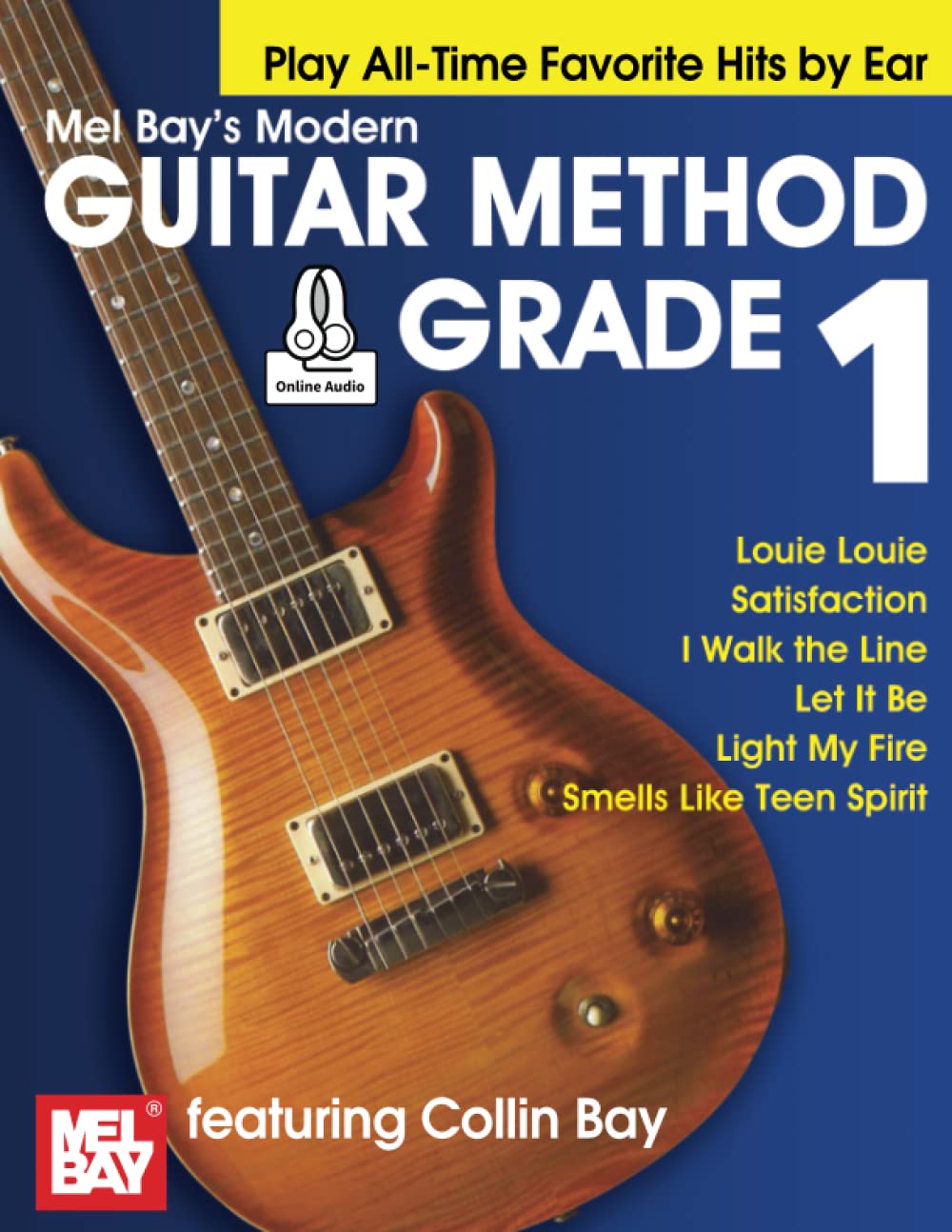 Modern Guitar Method Grade 1: Play All-Time Favorite Hits by Ear