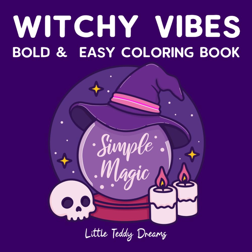 Witchy Vibes: 50 Simple Bold and Easy Big Coloring Book for Adults and Kids - Gorgeous Gift for Relaxation and Stress Relief with Magic Designs