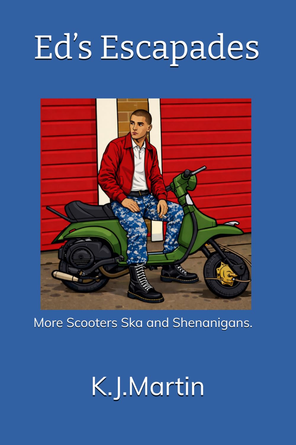 Ed’s Escapades: More Scooters and shenanigans (Ed's saga)