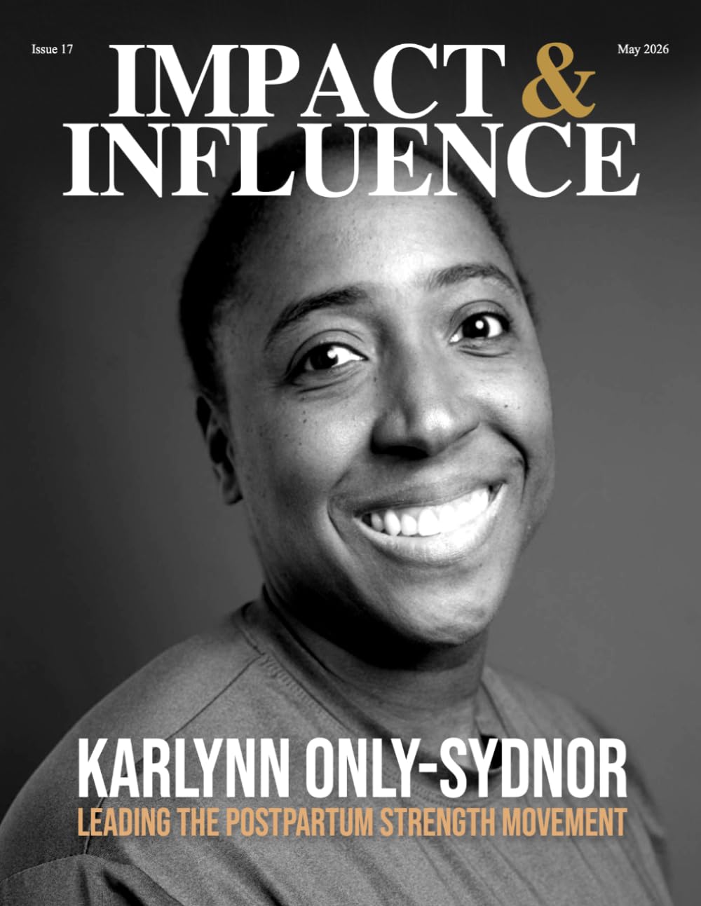 Impact & Influence Magazine: May 2026
