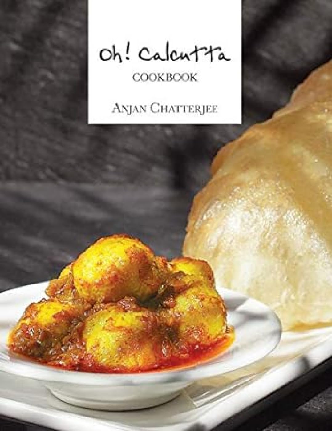 Oh! Calcutta: Cookbook Paperback – June 30, 2012