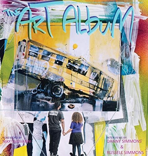 The Art Album: : Exploring the Connection Between Hip-Hop Music and Visual Art