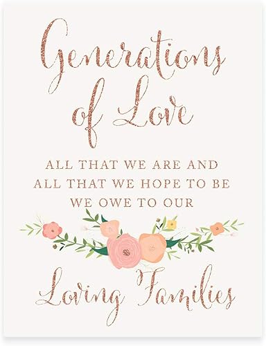 Andaz Press Letreros de fiesta de boda, purpurina de oro rosa sintético con flores, 8.5 x 11 pulgadas, Generations of Love, All That We Are And All