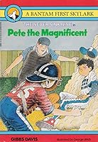 Pete the Magnificent 0553158961 Book Cover