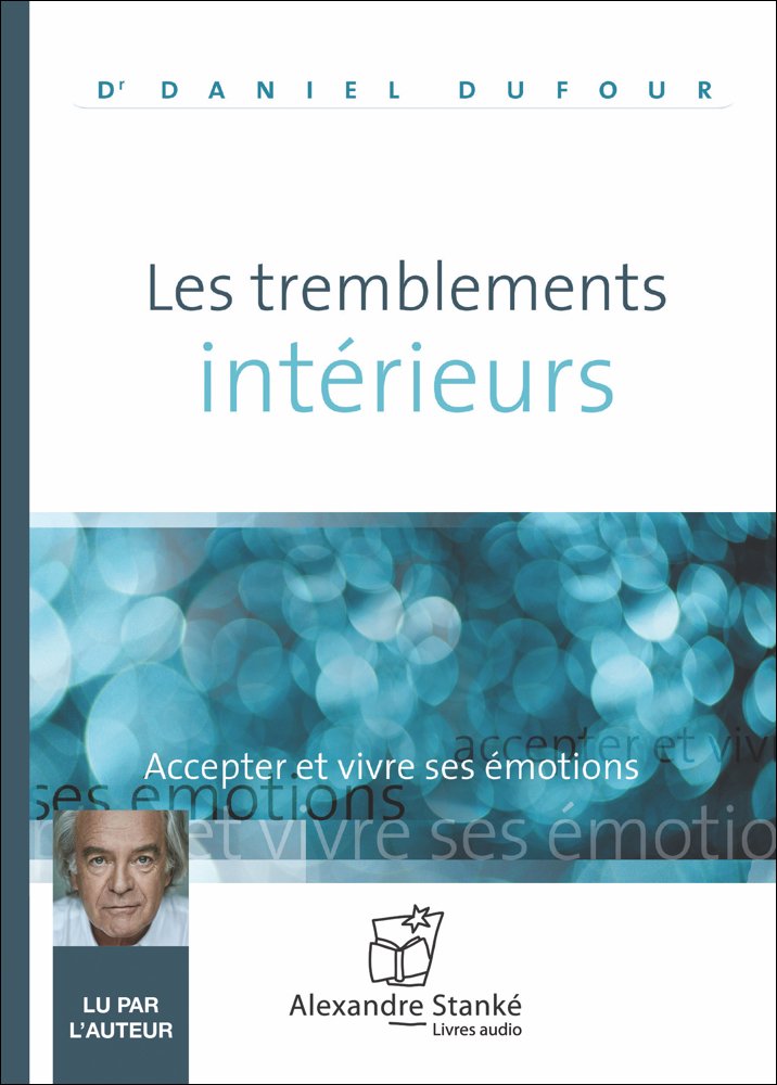 LES TREMBLEMENTS INTERIEURS CD DUFOUR