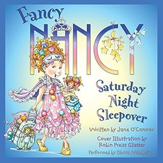 Fancy Nancy: Saturday Night Sleepover Audiolibro Por Jane O'Connor arte de portada